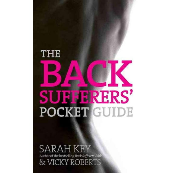 The Back Sufferers' Pocket Guide