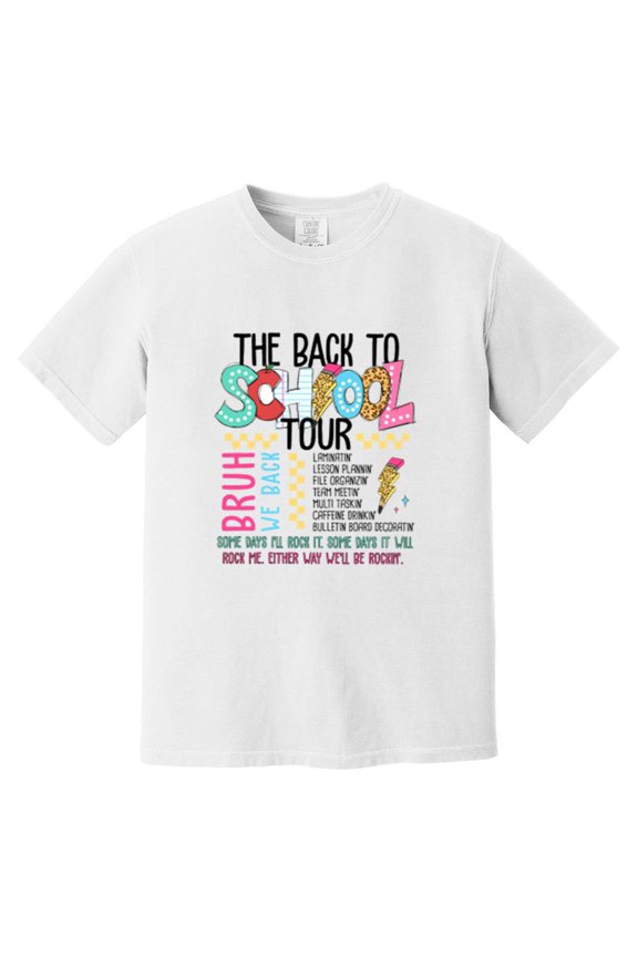 The Back To School Tour Funny End Of Year Student Teacher Comfort Color T-Shirt