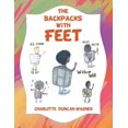 thumbnail image 1 of The Backpacks with Feet, (Paperback), 1 of 1