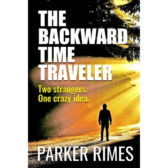 The Backward Time Traveler (Paperback)