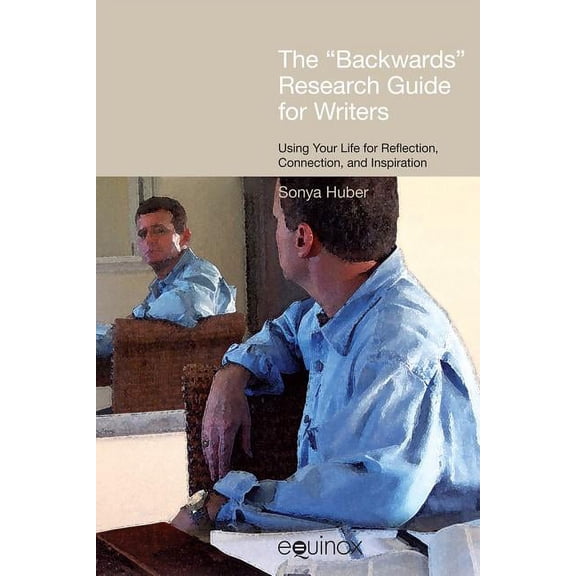 The Backwards Research Guide for Writers (Hardcover)