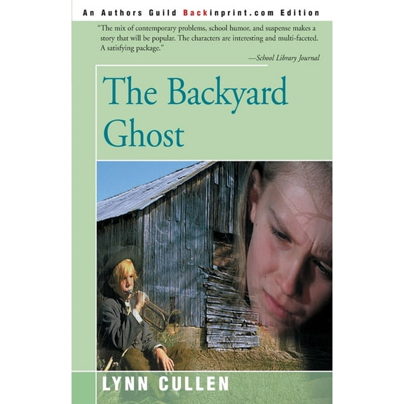 The Backyard Ghost (Paperback)