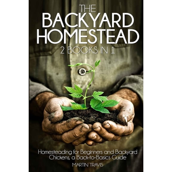 The Backyard Homestead (Paperback)