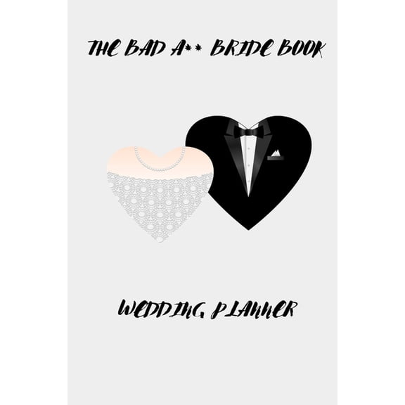 The Bad A** Bride Book (Paperback)