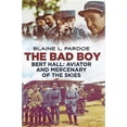 thumbnail image 1 of The Bad Boy Bert Hall (Hardcover), 1 of 1