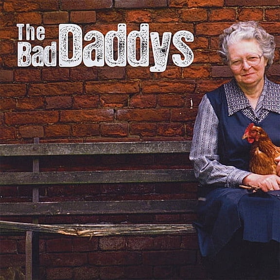 The Bad Daddys - Bad Daddys - Music & Performance - CD