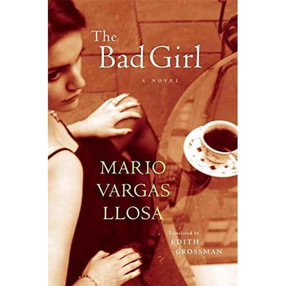 Pre-Owned The Bad Girl: A Novel (Hardcover) 0374182434 9780374182434