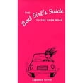 thumbnail image 1 of The Bad Girl's Guide to the Open Road (Paperback), 1 of 1