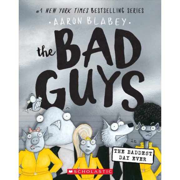 Pre-Owned The Bad Guys in the Baddest Day Ever (the Bad Guys #10): Volume 10 (Paperback) 1338305840 9781338305845