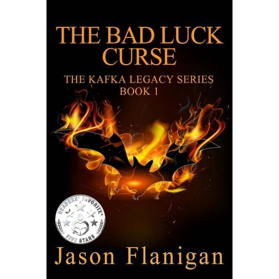 The Kafka Legacy The Bad Luck Curse, Book 1, (Paperback)