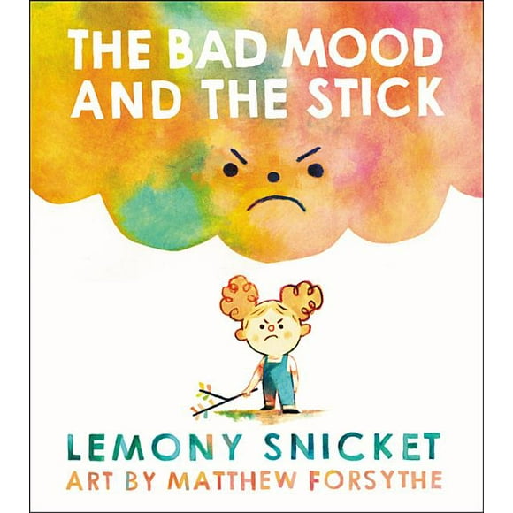 The Bad Mood and the Stick