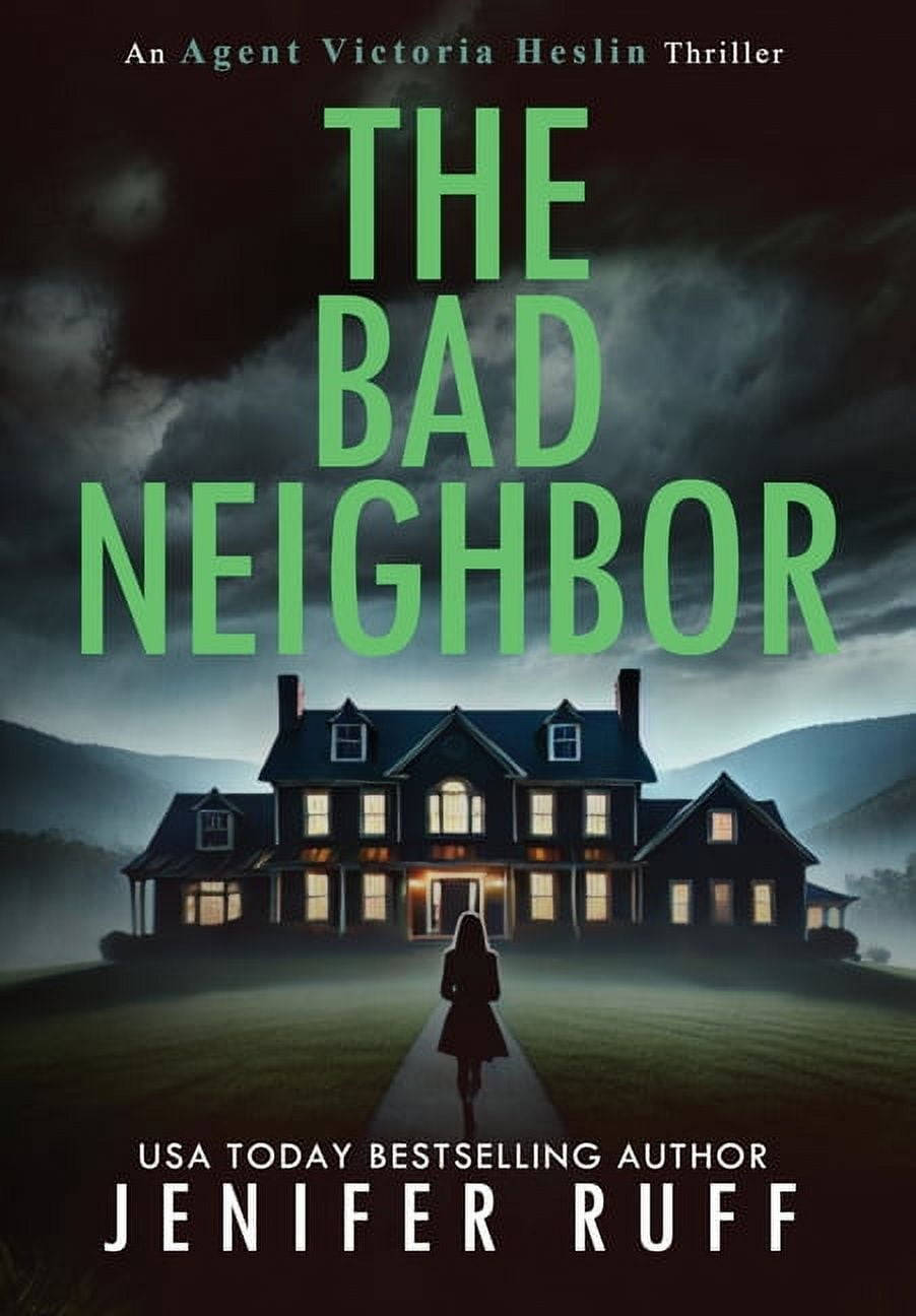 The Bad Neighbor, (Hardcover) - Walmart.com