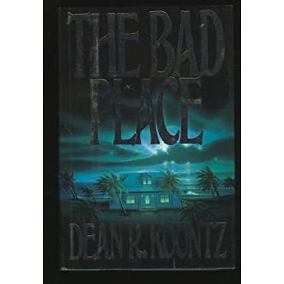 Pre-Owned The Bad Place (Hardcover) 0399134980 9780399134982