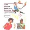 thumbnail image 1 of Badass Feminist Coloring Book : Teen Friendly Edition, 1 of 1