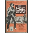 thumbnail image 1 of The Badge of Marshal Brennan Movie Poster (11 x 17), 1 of 1