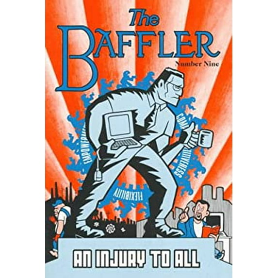 Pre-Owned The Baffler #9 Workplace: An Injury to All (Paperback) 1888984309 9781888984309
