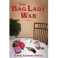 thumbnail image 1 of The Bag Lady War (Paperback)(Large Print), 1 of 1