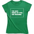 thumbnail image 1 of The Bags Under My Eyes Are Designer - Funny Fashion Women's Gift T-Shirt, 1 of 4
