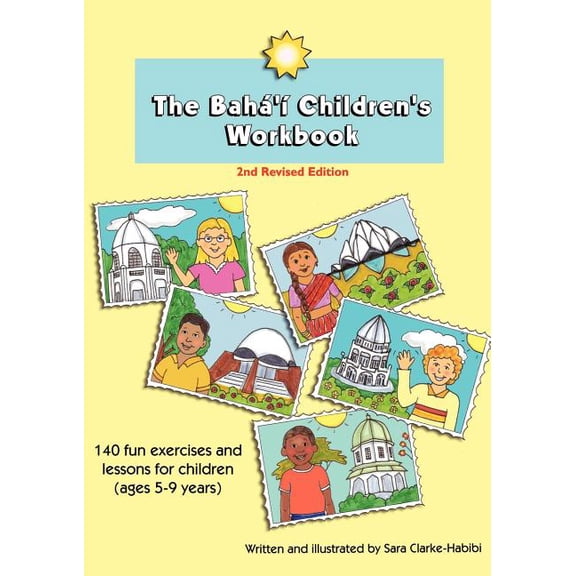 The Baha'i Children's Workbook, Second Revised Edition
