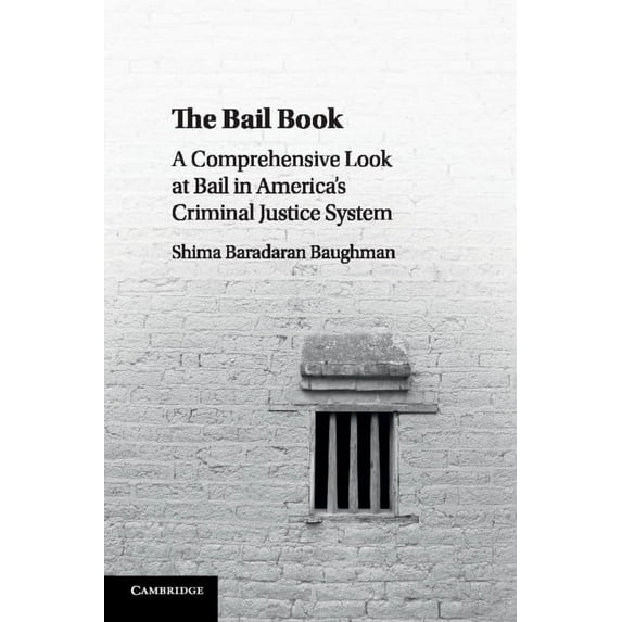The Bail Book, (Paperback)
