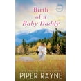 thumbnail image 1 of The Baileys Birth of a Baby Daddy, Book 3, (Paperback), 1 of 1