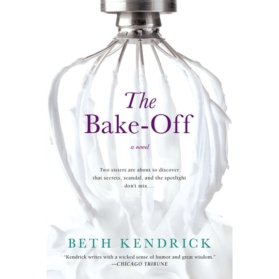 The Bake-Off, (Paperback)