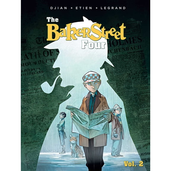 The Baker Street Four: The Baker Street Four, Vol. 2 (Series #2) (Paperback)