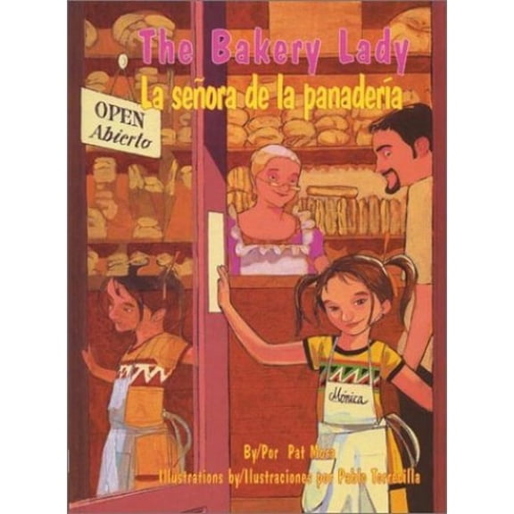 Pre-Owned The Bakery Lady/La Senora de La Panaderia (Hardcover) 155885343X 9781558853430