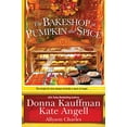 thumbnail image 1 of Pre-Owned The Bakeshop at Pumpkin and Spice (Paperback) 1496722159 9781496722157, 1 of 1