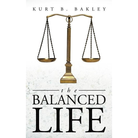 The Balanced Life (Paperback)