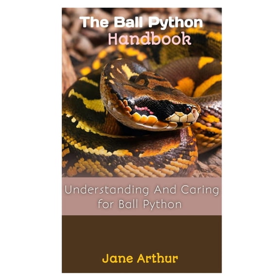 The Ball Python Handbook (Paperback)