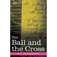 thumbnail image 1 of The Ball and the Cross, (Paperback), 1 of 1