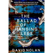 The Ballad Of Hanging Lees, Hardcover