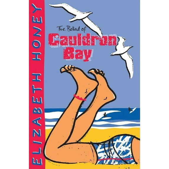 The Ballad of Cauldron Bay (Paperback)