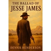 The Ballad of Jesse James, Paperback