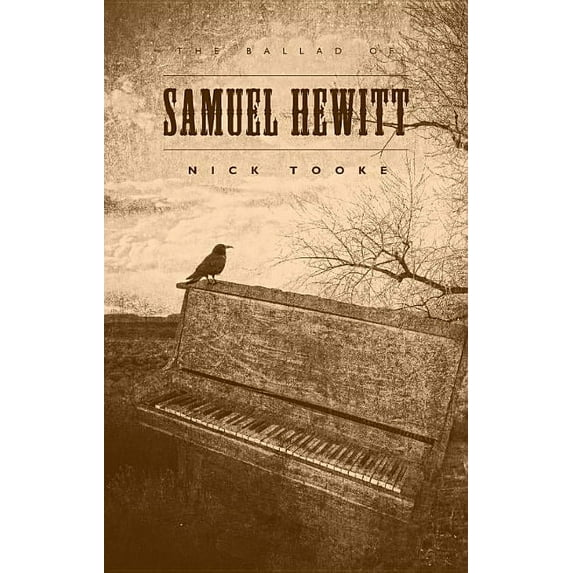 The Ballad of Samuel Hewitt (Paperback)