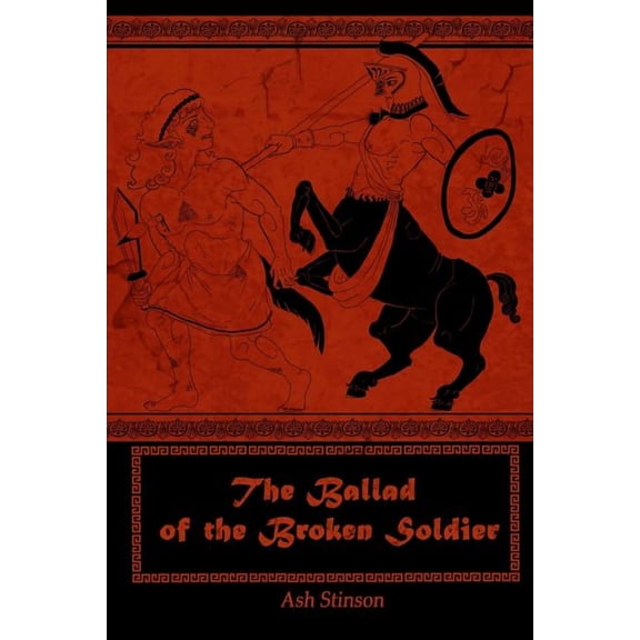 The Ballad of the Broken Soldier, (Paperback)