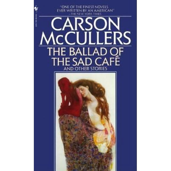 Pre-Owned Ballad Of The Sad Cafe (Unknown) 0553272543 9780553272543
