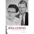 thumbnail image 1 of Pre-Owned The Ballantines: Building Community Issue by Issue (Paperback 9780761873761) by John Peel, 1 of 1