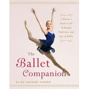 The Ballet Companion Ballet Companion, Hardcover