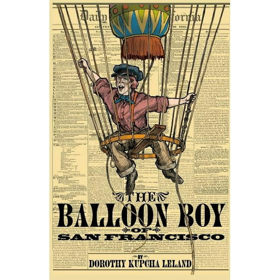The Balloon Boy of San Francisco, (Paperback)