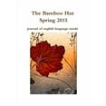 thumbnail image 1 of The Bamboo Hut Spring 2015, (Paperback), 1 of 1