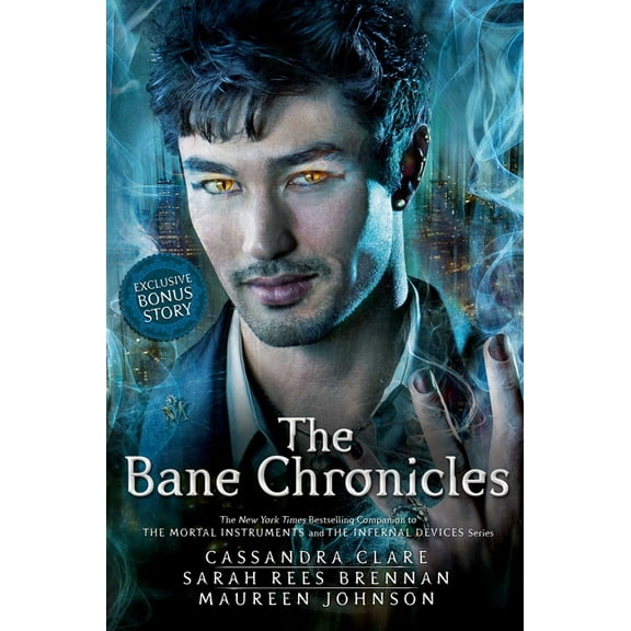 Bane Chronicles The Bane Chronicles, (Hardcover)