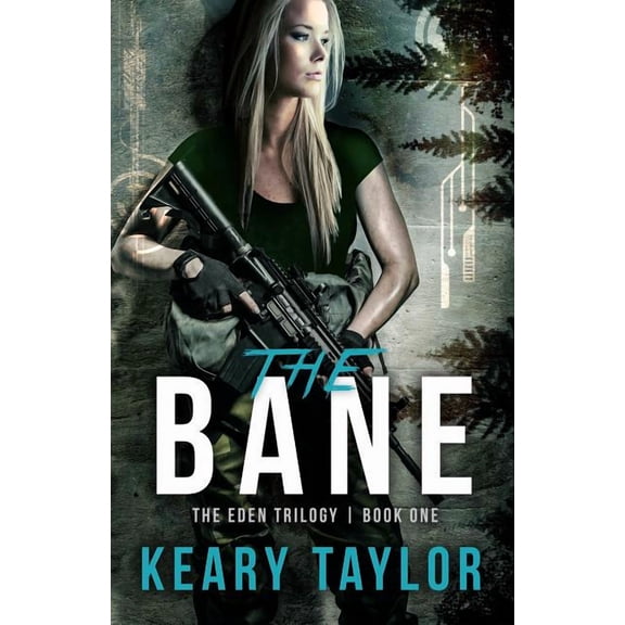 Eden Trilogy The Bane, Book 1, (Paperback)