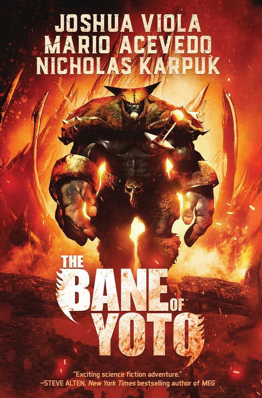 The Bane of Yoto The Bane of Yoto, Book 1, (Hardcover)