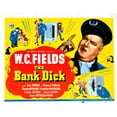 thumbnail image 1 of The Bank Dick Movie Poster Masterprint (14 x 11), 1 of 1