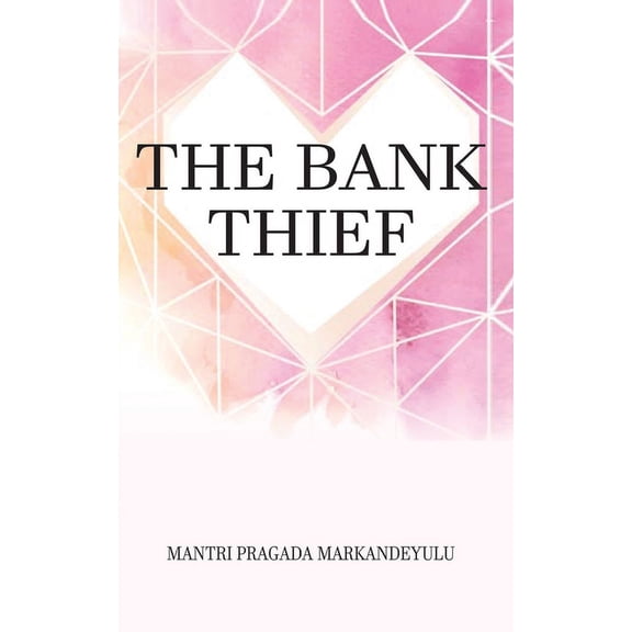 The Bank Thief (Paperback)