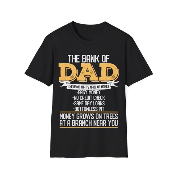 The Bank of Dad Funny Father's Day College Tuition Student Unisex T-Shirt