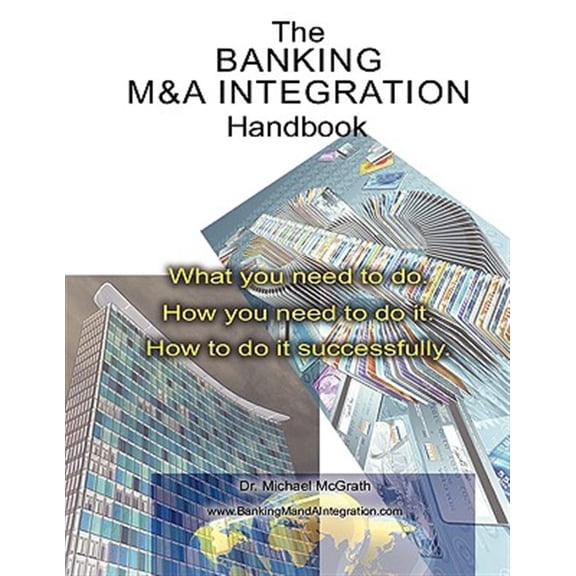 Pre-Owned The Banking M&A Integration Handbook