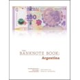 thumbnail image 1 of The Banknote Book: Argentina, (Paperback), 1 of 1